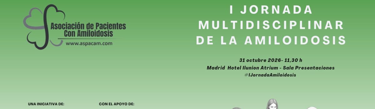 I Jornada Multidisciplinar de Amiloidosis